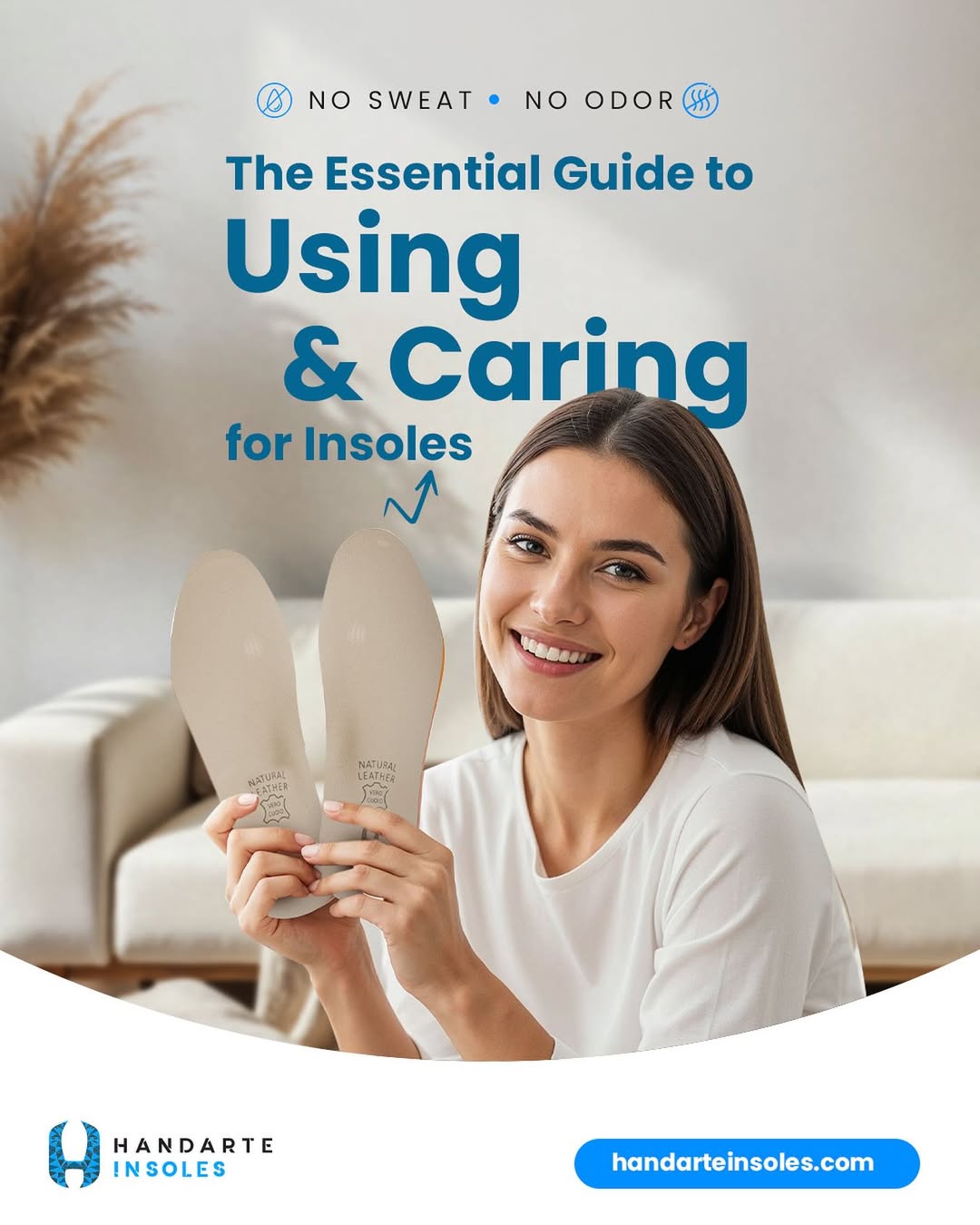 The Essential Guide to Using and Caring for Insoles